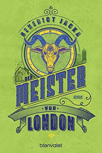 Der Meister von London: Roman (Alex Verus, Band 5)