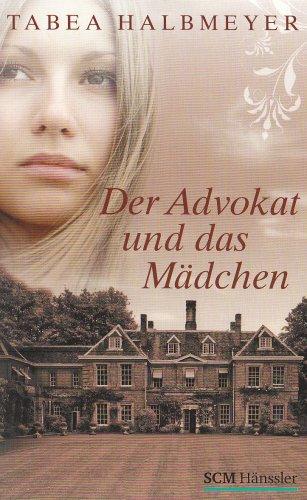 Der Advokat und das Mädchen