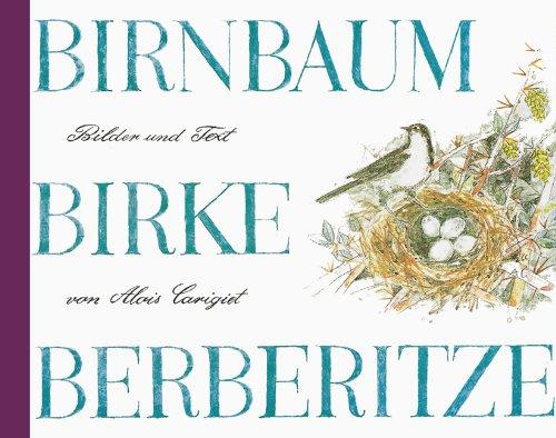 Birnbaum, Birke, Berberitze, Mini Carigiets