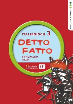 Detto fatto - Italienisch, Band 3,  Lehrbuch