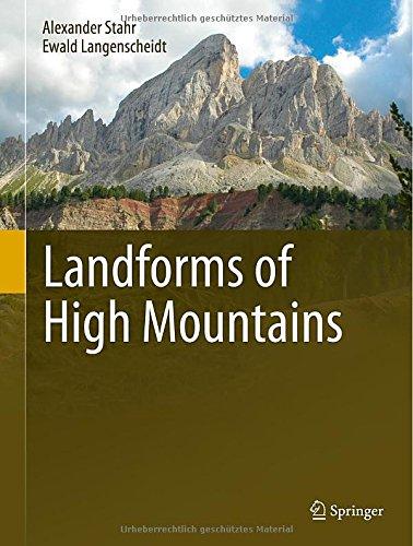 Landforms of High Mountains (Springer Geography)