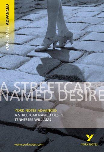 York Notes Advanced Streetcar Named Desire