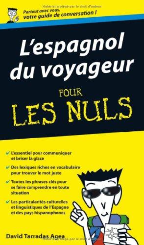 L'espagnol du voyageur pour les nuls