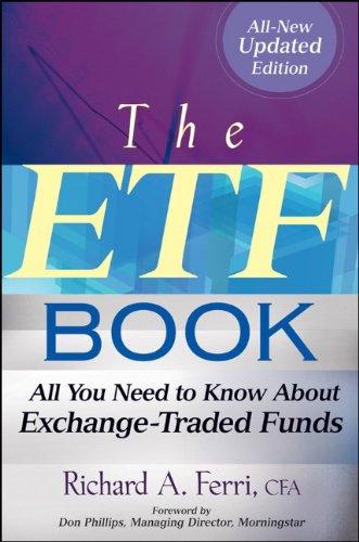 The ETF Book: All You Need to Know About Exchange-Traded Funds, Updated Edition