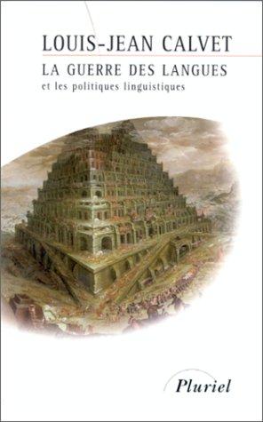 La Guerre Des Langues