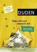 Üben mit Lexi - Deutsch: 3./4. Schuljahr - Richtig schreiben: Silben und Wörter: Arbeitsheft