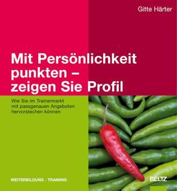 Mit Persönlichkeit punkten - zeigen Sie Profil: Wie Sie im Trainermarkt mit passgenauen Angeboten hervorstechen können