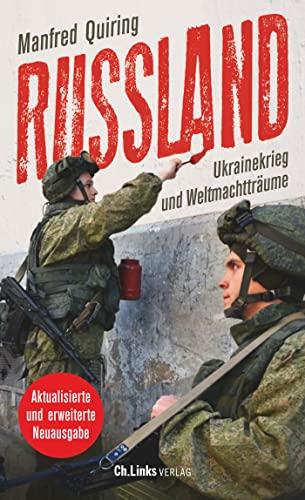 Russland – Ukrainekrieg und Weltmachtträume