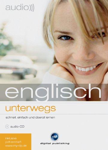 audio))) englisch unterwegs: schnell, einfach und überall lernen / Audio-CD mit PDF-Download