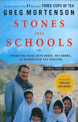 Stones into Schools: Promoting Peace With Books, Not Bombs, in Afghanistan and Pakistan