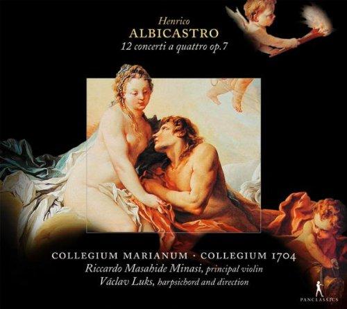 Henrico Albicastro: 12 Concerti a Quattro Op. 7