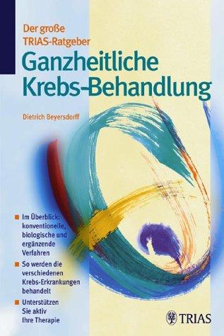 Ganzheitliche Krebs-Behandlung