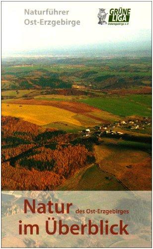 Natur des Ost-Erzgebirges im Überblick