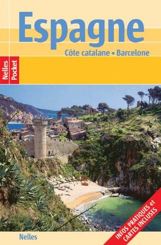 Espagne: Côte catalane, Barcelone