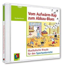 Vom Aufwärm-Rap zum Abbau-Blues: Musikalische Rituale für den Sportunterricht