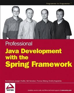 Professional Java Development with the Spring Framework