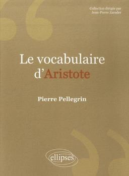 Le vocabulaire d'Aristote