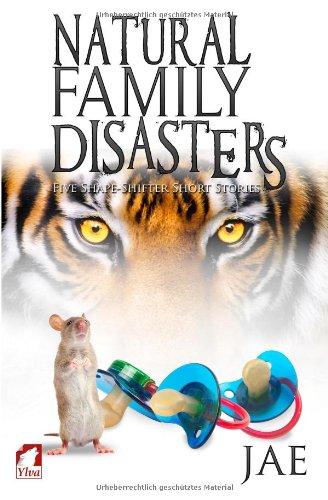 Natural Family Disasters