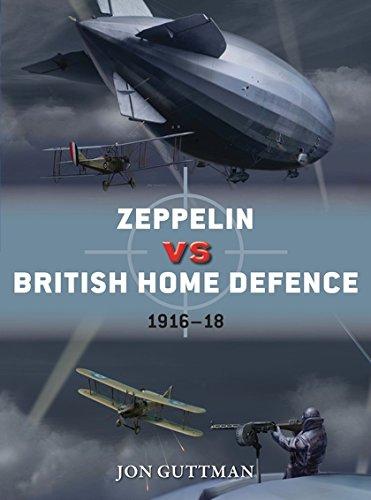 Zeppelin vs British Home Defence 1916-18 (Duel, Band 85)