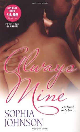 Always Mine (Zebra Historical Romance)