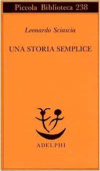 Una storia semplice (Piccola Biblioteca Adelphi)