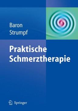 Praktische Schmerztherapie