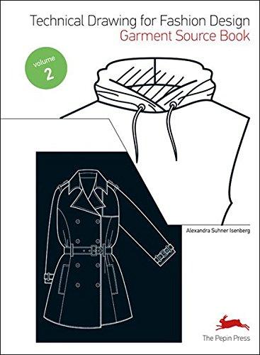 Tecnical Drawing for Fashion Design Vol. 2 Garment Source Book (Fashion Textiles)