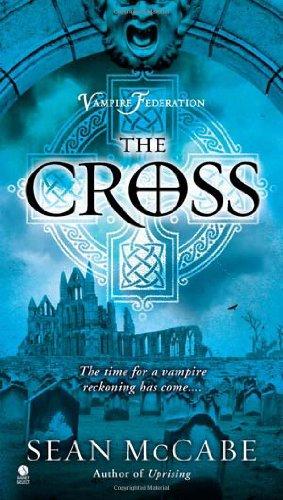 The Cross: Vampire Federation