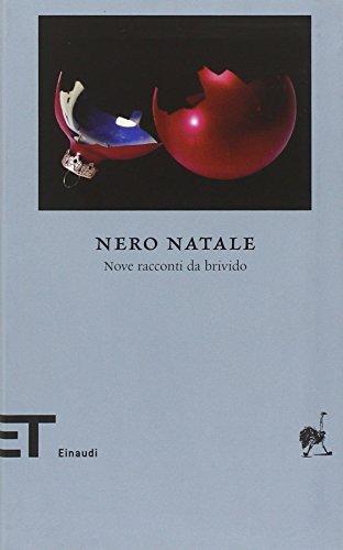 Nero Natale. Nove racconti da brivido