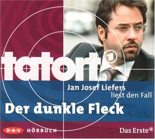 Jan Josef Liefers liest den Fall Der dunkle Fleck