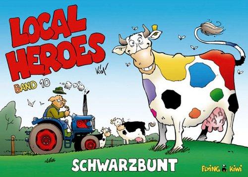 Local Heroes 10: Schwarzbunt: BD 10