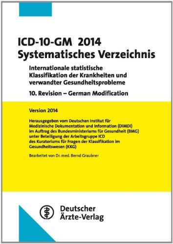 ICD-10-GM 2014 Alphabetisches Verzeichnis: Internationale statistische Klassifikation der Krankheiten und verwandter Gesundheitsprobleme