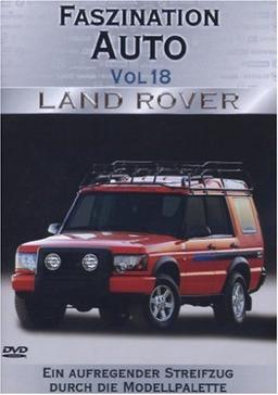 Faszination Auto Vol. 18 - Land Rover