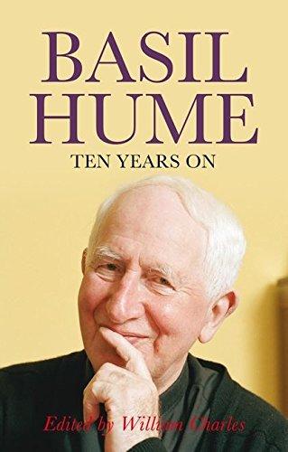 Basil Hume: Ten Years On