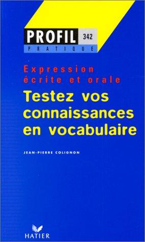 Testez vos connaissances en vocabulaire