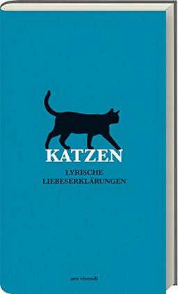 Katzen - Lyrische Liebeserklärungen