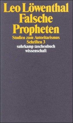 Schriften. 5 Bände: Band 3: Falsche Propheten: BD 3 (suhrkamp taschenbuch wissenschaft)