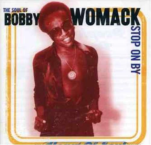 The Soul of Bobby Womack