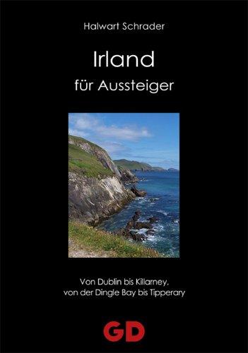 Irland für Aussteiger