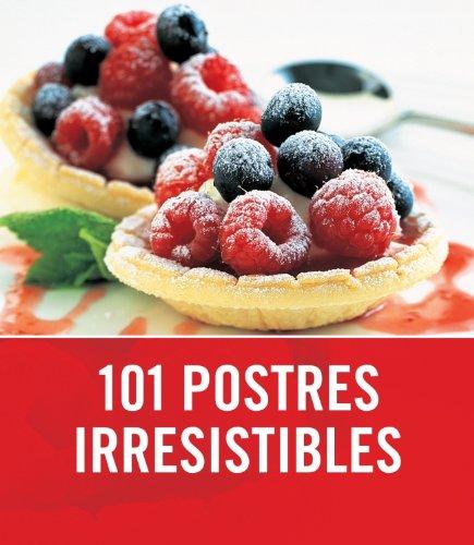 101 postres irresistibles (SABORES, Band 108307)