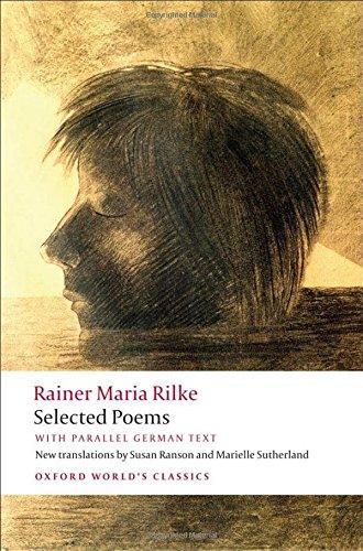 Selected Poems: with parallel German text (Oxford World's Classics (Paperback))