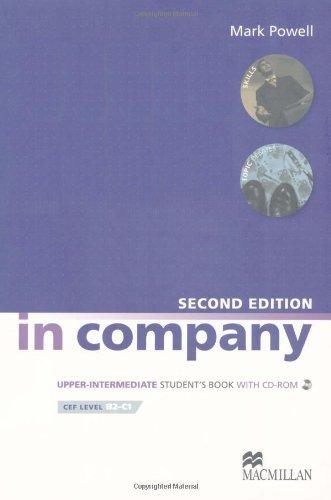 in company second edition Upper intemediate: In Company. Upper-Intermediate. Student's Book - CEF Level B2 - C1