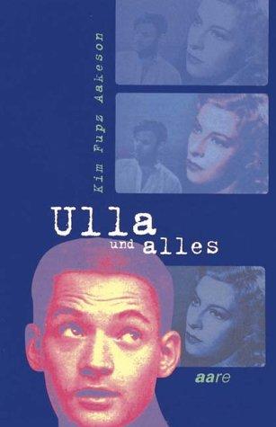 Ulla und alles