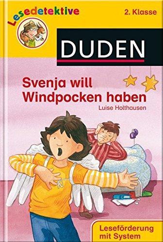 Svenja will Windpocken haben (2. Klasse)