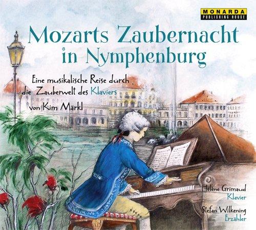 Mozarts Zaubernacht in Nymphenburg - Eine musikalische Reise durch die Zauberwelt des Klaviers