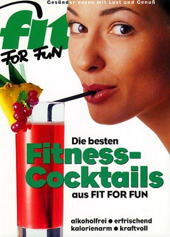 Die besten Fitness-Cocktails aus 'Fit for Fun'