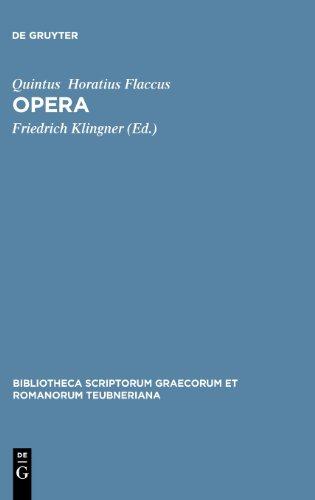 Opera (Bibliotheca Scriptorum Graecorum Et Romanorum Teubneriana (B)