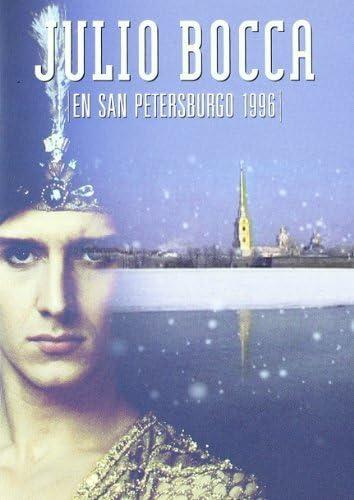 Julio Bocca en San Petersburgo (Ballet Argentino)  [Spanien Import]