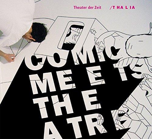 Comic Meets Theatre (Außer den Reihen)