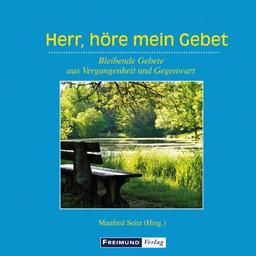 Herr, höre mein Gebet